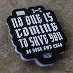 No One Is Coming To Save You - Patch