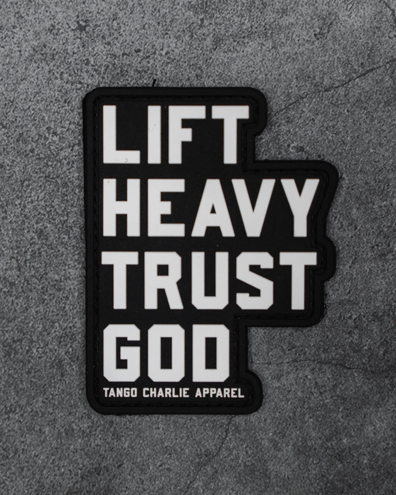 Lift Heavy. Trust God. - Patch