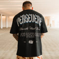 Persevere - Premium Oversized Tee