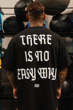 No Easy Way  - Premium Oversized Tee