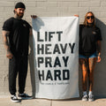 Lift heavy. Pray hard. - Flag