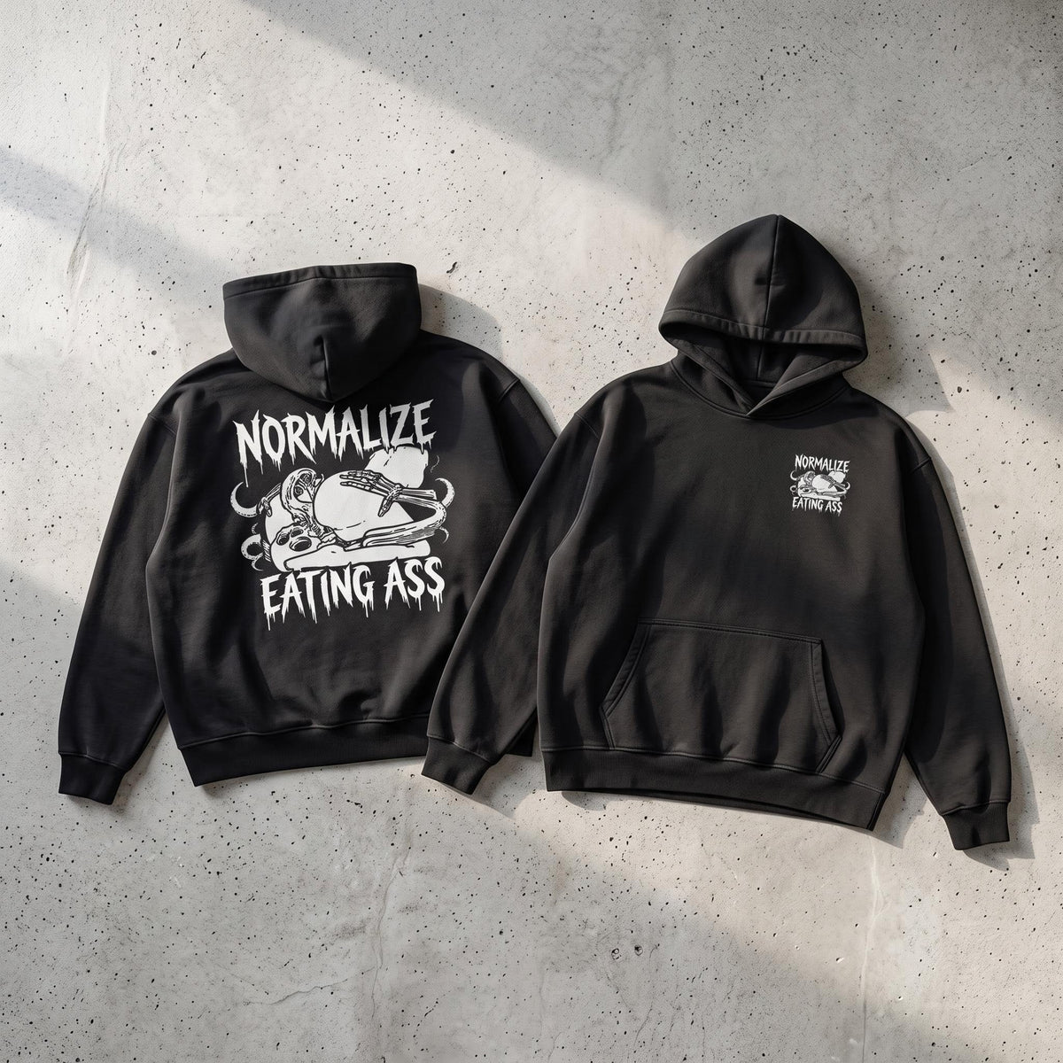NORMALIZE EATING ASS BIG HOODIE