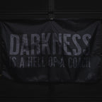 Darkness is a Hell of a Coach - Flag
