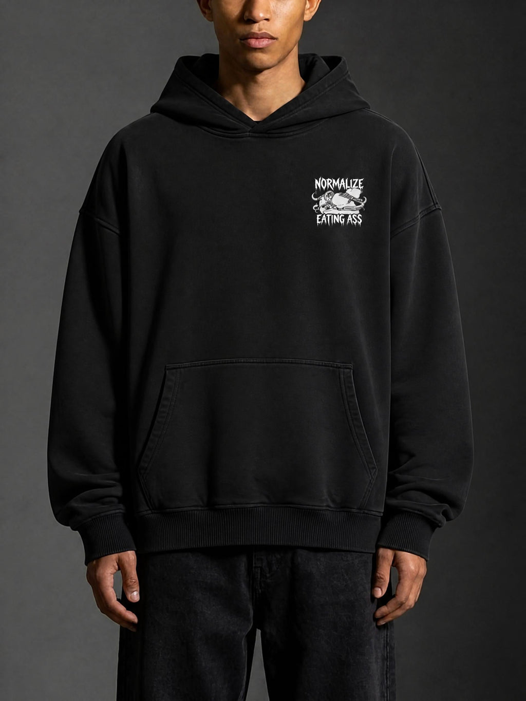 NORMALIZE EATING ASS BIG HOODIE